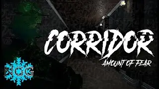 CORRIDOR: Amount of Fear - First Impressions [Psychological Horror, Explorative]