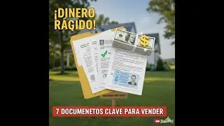 !Dinero R&aacute;pido! Documentos CLAVE que Necesitas para Vender tu Propiedad Sin Retraso