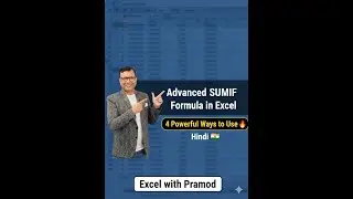 SUMIF Advance Version Formula in Excel | 4 Powerful Ways to Use SUMIF | Hindi