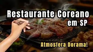 Restaurante Coreano em São Paulo | Uma Experiência Incrível no Bom Retiro