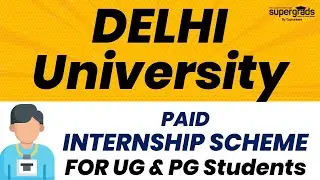 Big Update 🔥 | Delhi University Internship Program for UG & PG | CUET DU Paid Internship Scheme