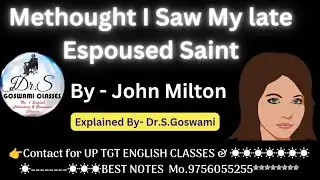 Me thought I Saw My late Espoused Saint#youtube#english#uptgtenglish#johnmilton#trending#subscribe