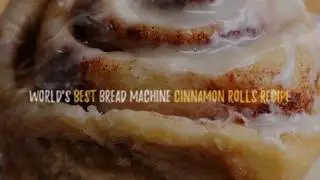 Bread machine Cinnamon Rolls - How to Make Easy bread machine Cinnamon Rolls
