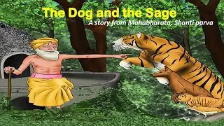 The Dog and the Sage|Devotional Stories in English|Mythological Stories|Tales from Mahabharata