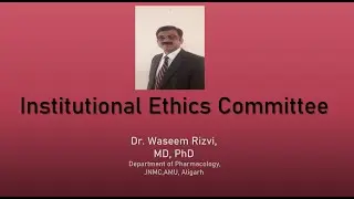 Institutional Ethics Committee