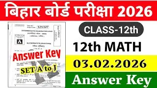 12th Math 03.02.2026 Answer Key 2026, SET A to J। 12th Math Answer Key 2026, Math Answer key 2026