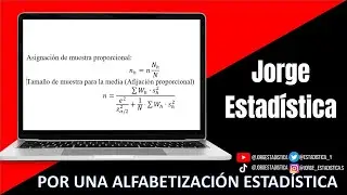 muestreo aleatorio estratificado, para la media con afinación proporcional