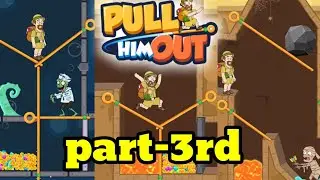 pull him out game play part - 3rd | puzzle game play |  challenging gaming video.