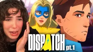 Я уже облажался | Dispatch, часть 1