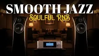 Smooth Jazz & RnB Long Form Session