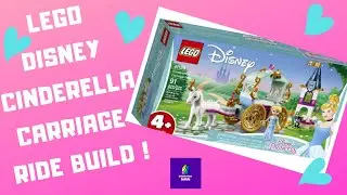 LEGO Disney Cinderella Carriage Ride Speed Build Set 41159