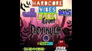 #70 25/9/22 // Hardcore Vibes Radio // Guest Mix // Count Donkula