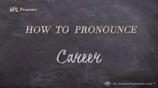 How to Pronounce Career (Real Life Examples!)