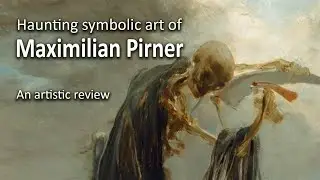 Seductive Symbolist Paintings of Maximilian Pirner | Rassouli&rsquo;s Transformative Art Session