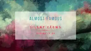 Silent Crowd - Giving It Up