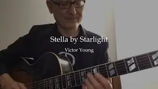 Stella by Starlight (Victor Young)