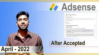 After Accepted Adsense New Terms And Conditions | Google Adsense New Update 2022 @Iltaf Guide