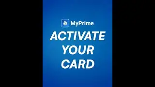 Activate your Prime Bank Cards following simple steps on MyPrime!
