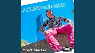 Don’t Matter