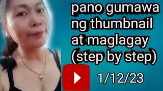 HOW TO MAKE YOUTUBE THUMBNAILS AND PUT ON THE VIDEOS(tagalog tutorials)step by step.#viral #KISHA25
