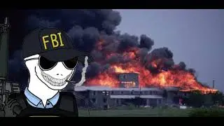 POV: your the FBI HRT watching as Waco burns. (Keep Your Rifle By Your Side)