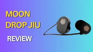 Moondrop JIU: Immerse in Audio Excellence!