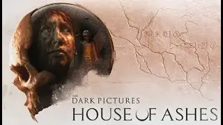 The Dark Pictures Anthology: House of Ashes - PS5 часть 1 (4K 60FPS+HDR) [RUS-afin]