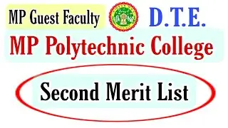 BIG news : MP Guest Faculty Polytechnic College || Second MERIT list realised
