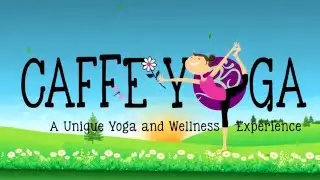 Caffe Yoga Tustin Yoga Girl Animation
