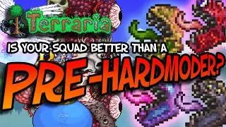 Terraria: Is Your Squad Better Than A Pre-Hardmoder? | Biome Mimics