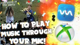 How To Play Music Through Your Mic On Xbox Parties (Soundboard)