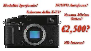 Nuova Fujifilm X-Pro - Come dovr&agrave; essere? Le mie previsioni, speranze, opinioni