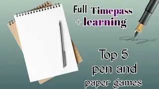 Pen and paper games to play when you are bored | fun time | top 5 paper games | pen & paper games.