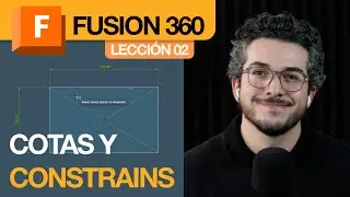 Cómo hacer un sketch bien definido en Fusion 360 (para que tu modelo no se rompa): Lección 02
