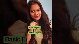 Basic English vs Native English #english #native #basic