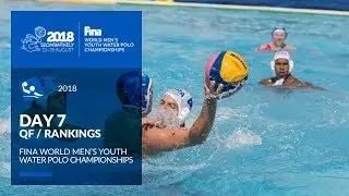 RE-LIVE | Water Polo - Day 7 (QFRankings) - 4th FINA World Men's Youth Water Polo Championships 2018