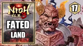 Nioh 3 - Fated Land Mission - Ryomen Sukuna Boss Fight - Walkthrough Part 17