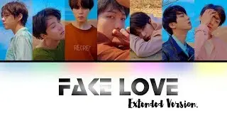 BTS (방탄소년단)Fake Love Extended Version Color Coded Lyrics