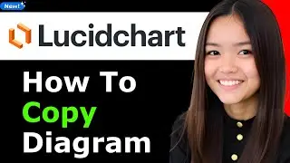 How to Copy Lucidchart Diagram 2025 - Full Guide