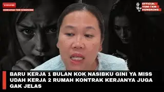 BARU KERJA 1 BULAN KOK NASIBKU GINI YA MISS UDAH KERJA 2 RUMAH KONTRAK KERJANYA JUGA GAK JELAS
