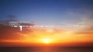 Jean Marc Staehle &ndash; L&rsquo;enfant Retrouv&eacute; | Gentle Healing Instrumental Music for Inner Peace