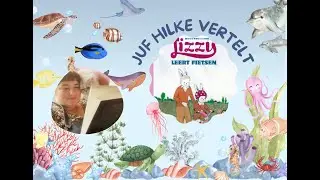 Juf Hilke vertelt 
