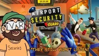 Airport Security Guard VR: They Added a NEW SCANNER and I Still Failed 😂