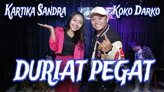 Duriat pegat  ( H.Dodi mansyur ) || voc : KOKO DARKO feat KARTIKA SANDRA || COVER LIVE SEASON ||