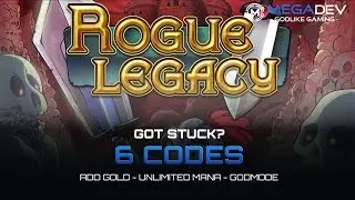 ROGUE LEGACY Cheats: Add Gold, Unlimited Mana, Godmode, ... | Trainer by MegaDev