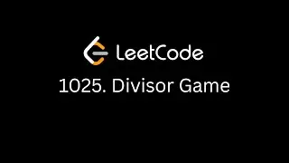 LeetCode 1025. Divisor Game