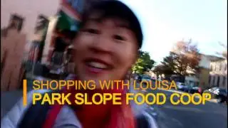 Shopping with Louisa: Park Slope Food Coop