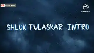 Intro of Shlok Tulaskar 😱