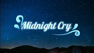 Midnight cry minus one