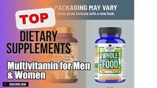 Top 3 Dietary Supplements about Multivitamin for Men & Women BEST of 2024